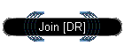 Join [DR]